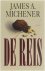 James A. Michener - De reis