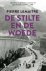 (1) De Stilte En De Woede