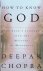 How to Know God. The Soul's...
