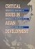 Quibria, M. G. (ed.) - Critical Issues in Asian Development: Theories, Experiences and Policies.