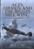 Tan, Jon E.C. - Aces, Airmen and the Biggin Hill Wing. A Collective Memoir 1941 - 1942