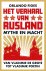 Orlando Figes - Het verhaal van Rusland