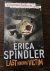 Spindler, Erica - Last Known Victim