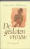 De gesloten vrouw over vagi...
