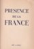 Roche, M.E. & M.E. Hirsch (préfaces) - Presence de la France