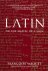 Francoise Waquet - Latin or the Empire of a Sign: From the Sixteenth to the Twentieth Centuries