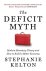 Stephanie Kelton - 2020 The Deficit Myth
