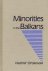 Minorities in the Balkans.
