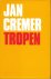 Tropen [Gebonden ed.]