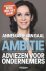 Annemarie van Gaal - Ambitie