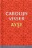 Carolijn Visser - Ayse
