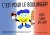 C'est pour le boulanger!