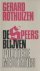 Rothuizen, Gerard - De Speers blijven. Politieke meditaties.