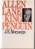 Allen Lane. King Penguin. A...