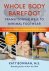 Katy Bowman - Whole Body Barefoot