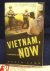 Vietnam, Now / A Reporter R...