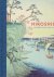 HIROSHIGE - Jim DWINGER - Hiroshige - Nature and the City - Prints from the Alan Medaugh Collection. - [New].