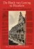 Greevenbroek, J.Th.R. van. - De Bank van Lening te Haarlem : een instelling van weldadigheid.