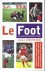 Ruhn, Christov - Le Foot -The legends of French football