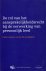 Maanen, G.E. van (ed.) - De rol van het aansprakelijkheidsrecht bij de verwerking van persoonlijk leed.