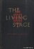 The living stage : a histor...