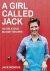 Jack Monroe - A Girl Called Jack