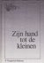Hoogerwerf- Holleman, R. - Zijn hand tot de kleinen