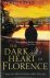 The Dark Heart of Florence ...
