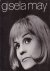 Gisela May. Schauspielerin ...