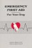 Emergency First Aid for You...