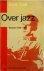 Boris Vian - Over jazz