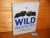 Cairns, Peter; Florian Mollers; Staffan Widstrand; Bridget Wijnberg - Wild Wonders [National Geographic]