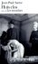 Paul Sartre Jean - Huis clos  Les mouches