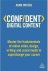 Confident Digital Content