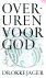 Overuren voor God