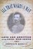 Berry, Stephen W. - All That Makes a Man: Love and Ambition in the Civil War South