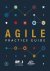 Project Management Institute - Agile Practice Guide