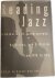 Reading Jazz. A Gathering o...