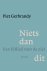 Piet Gerbrandy - Niets dan dit