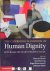 Marcus Düwell, Jens Braarvig, Roger Brownsword, Dietmar Mieth - The Cambridge Handbook of Human Dignity. Interdisciplinary Persepectives