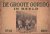 N.N., - De Groote oorlog in beeld - 1918 -