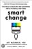 Art Markman - Smart Change