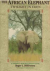 DiSilvestro, Roger P. - The African Elephant