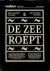 De Zee Roept