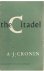Cronin, AJ - The citadel