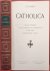 HEIDT, A.M. - Catholica Geillustreerd encyclopedisch vademecum voor het katholieke leven.