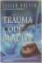 Eileen Dreyer - Trauma Code Blauw