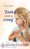 Zoek Jezus vroeg *nieuw* --...