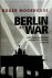 Berlin at War Life and deat...
