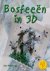 Bosfeeen in 3D - Else Plant...